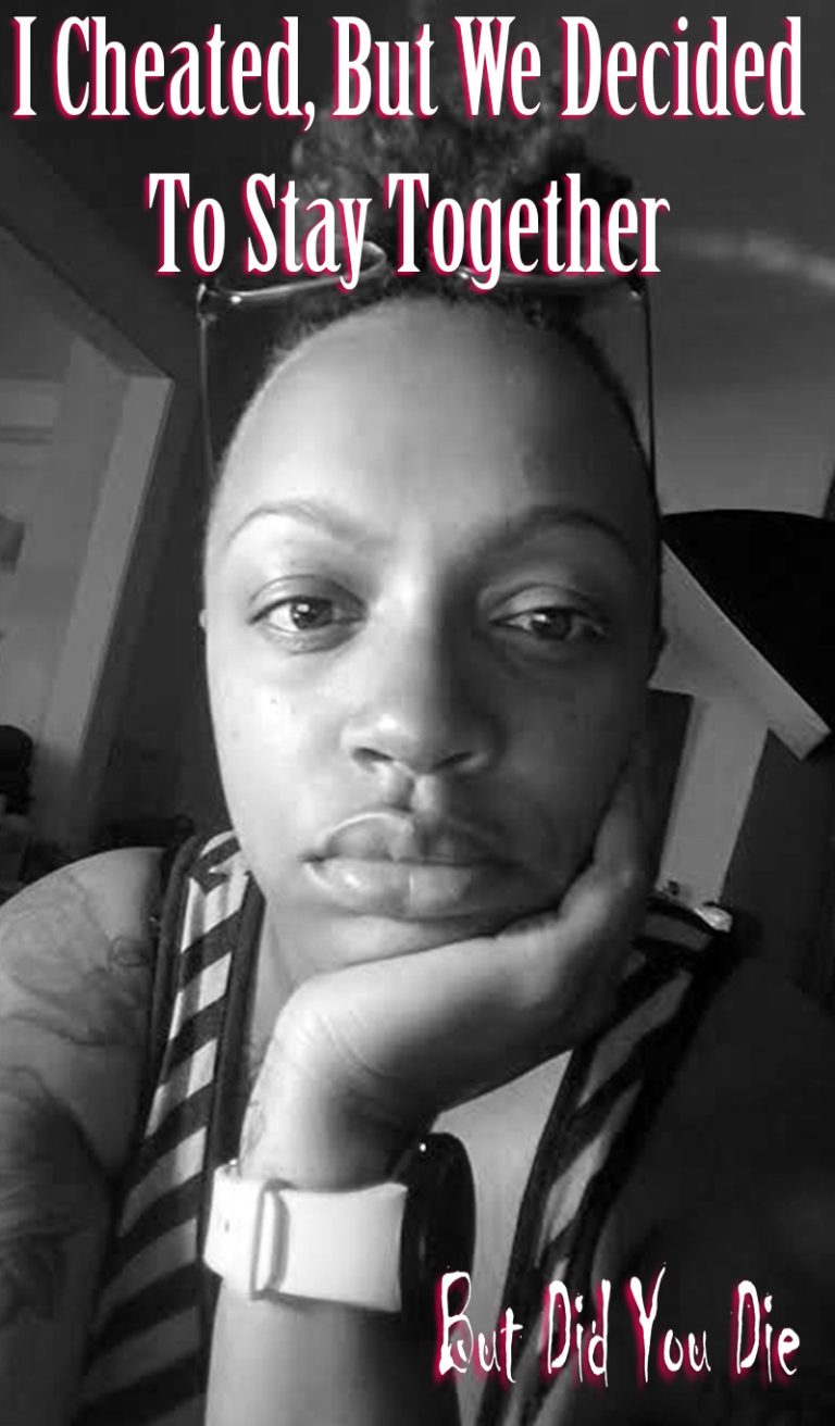 I Cheated, But We Decided To Stay Together