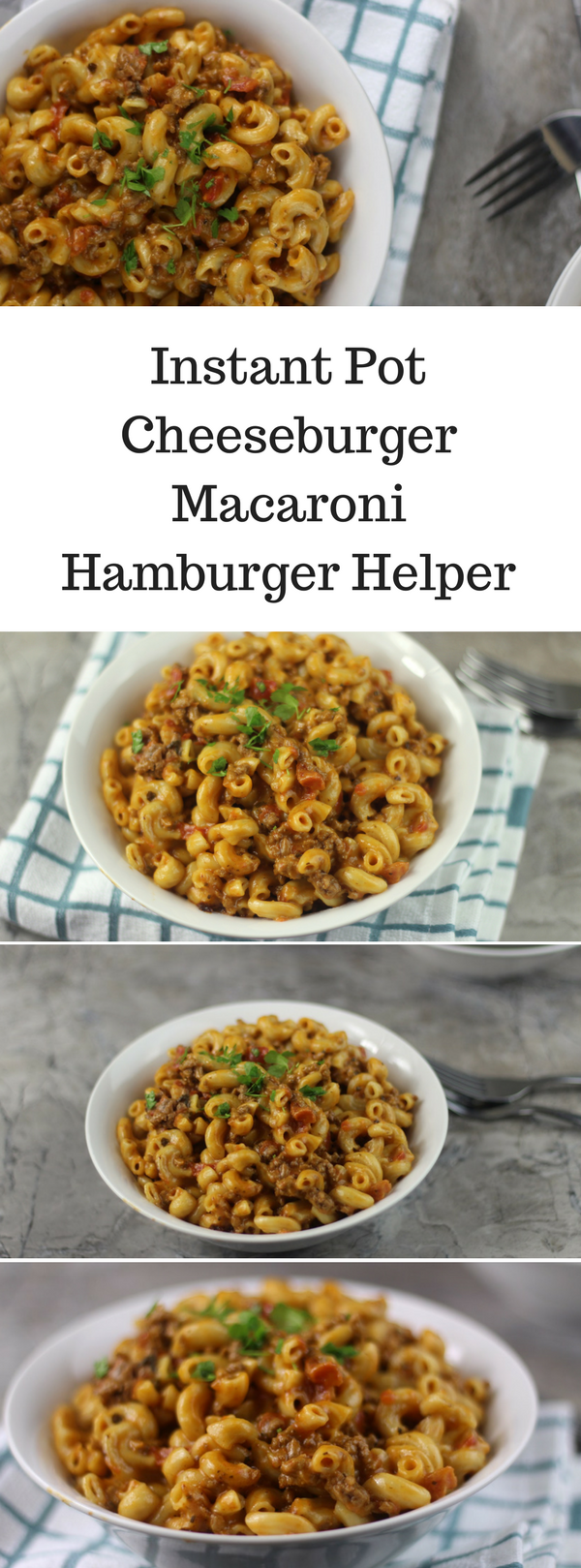 Instant Pot Cheeseburger Macaroni Homemade Hamburger ...