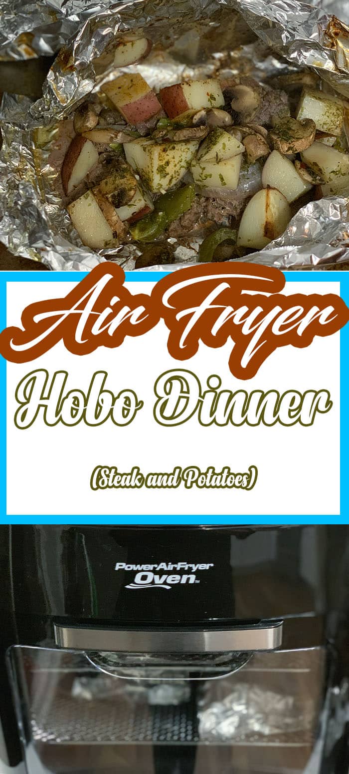 The Air Fryer Steak Hobo Dinner Recipe is an all-in-one recipe that is filled with juicy and flavorful steak, potatoes, peppers, mushrooms, and a handful of seasonings. #recipes #power #fryer #xl #air #fryer #oven #hobo #dinner #foil #packet