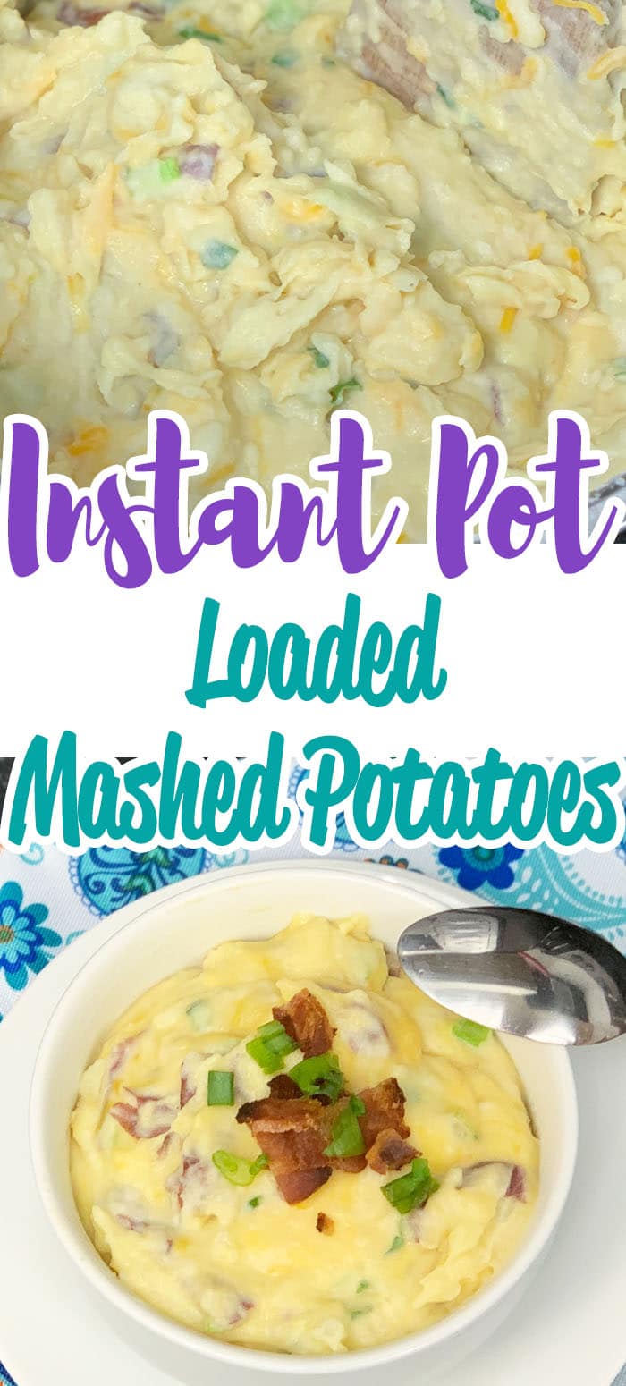 Instant pot loaded online mashed potatoes