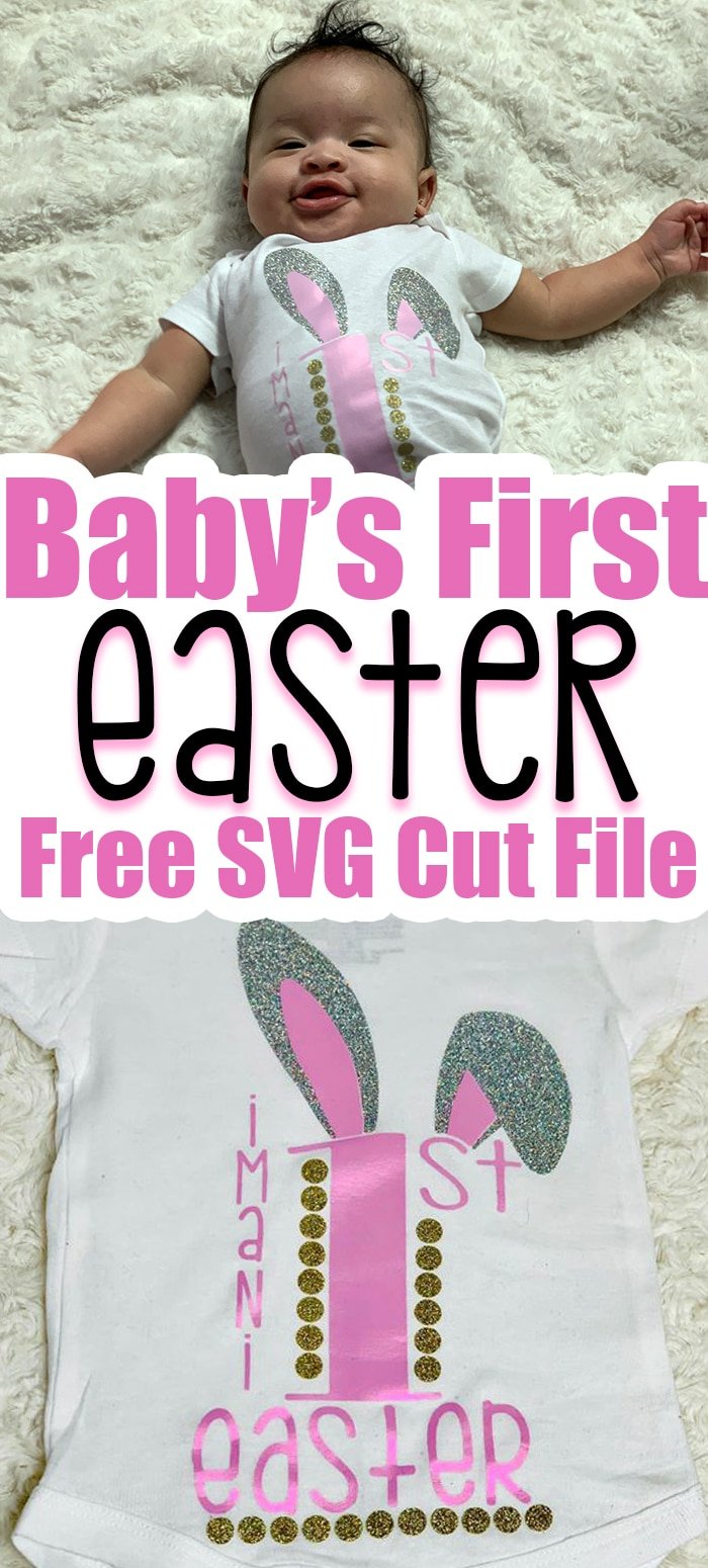 Download Baby S First Easter Free Svg Cut File By Pink Yellowimages Mockups