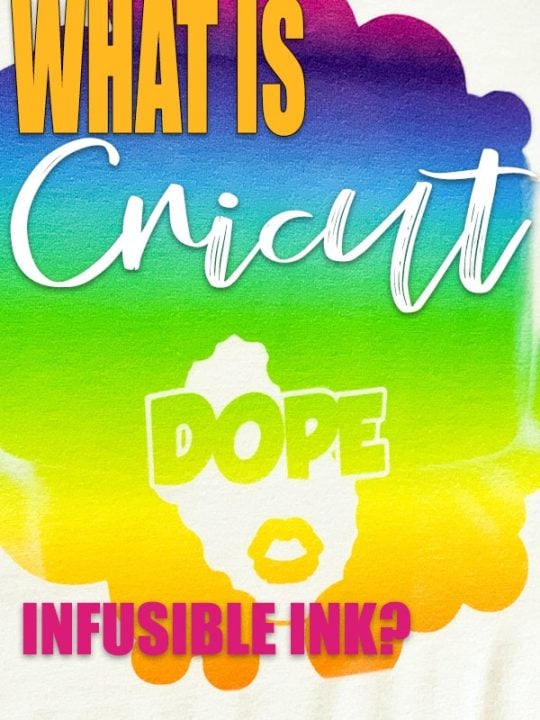 What Is Cricut Infusible Ink?