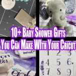 cricut baby shower gifts
